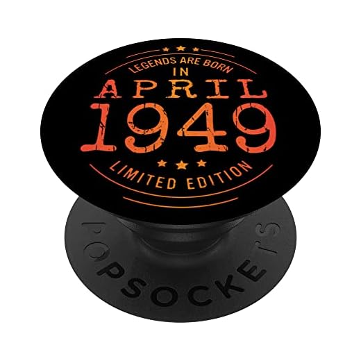 Cumpleaños Abril 1949 Edición Limitada Regalo April Legend PopSockets PopGrip Intercambiable