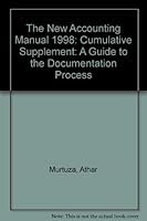 New Accounting Manual: A Guide to the Documentation Process, 1998 0471251399 Book Cover