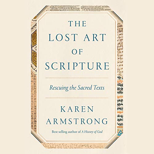 The Lost Art of Scripture by Karen Armstrong episode artwork