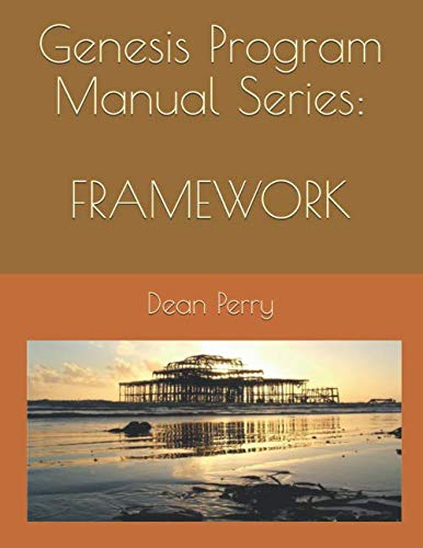 Genesis Program Manual Series: Framework: Building your program's structure
