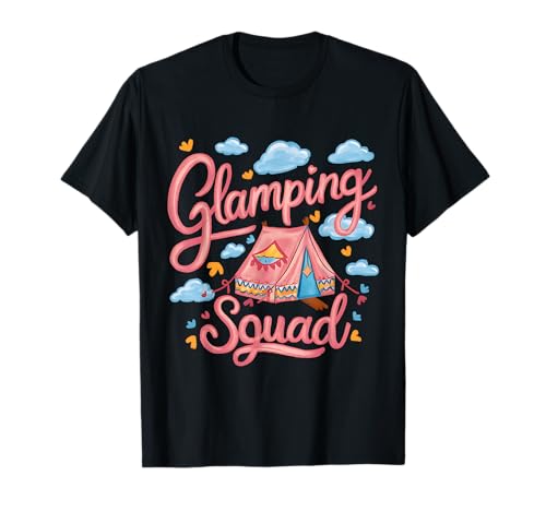 Funny Glamping Squad For Cool Outdoor Camping Lover Girls T-Shirt