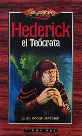 Portada de la novela de fantasía de la Dragonlance Hederick, el Teócrata
