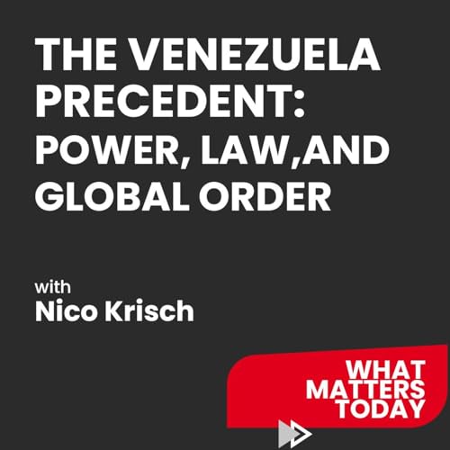The Venezuela Precedent: Power, Law, and Global Order