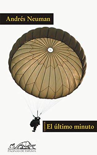 El último minuto (Voces/ Literatura nº 91)