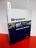Bremen und seine Stadtteile