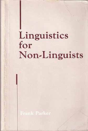 Linguistics for non-linguists 0316690864 Book Cover