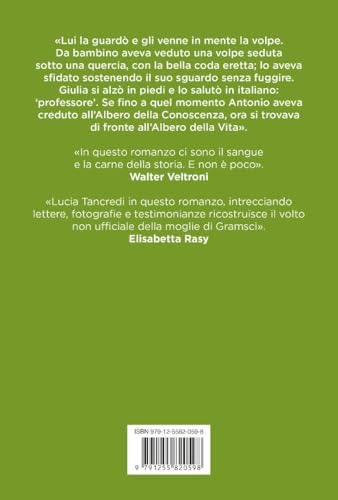 Ogni Cosa è Per Giulia. Antonio Gramsci E Giulia Schucht: Una Storia D'amore - 2