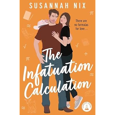 The Infatuation Calculation: A Sweet and Spicy #Steminist Romance