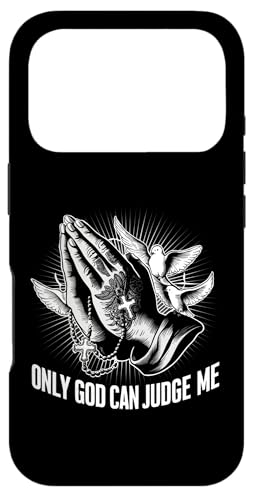 Only God Can Judge Me Prayer Hands Doves Chicano �^�g�D�[ �X�}�z�P�[�X iPhone 17 Pro �p