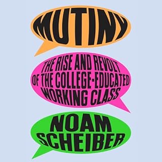 Mutiny Audiobook By Noam Scheiber cover art