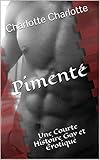  Pimenté: Une Courte Histoire Gay et Érotique