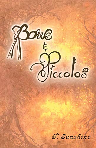 Bows and Piccolos (English Edition)