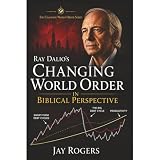 Ray Dalio's Changing World Order: Book 1 of the Changing World Order Series