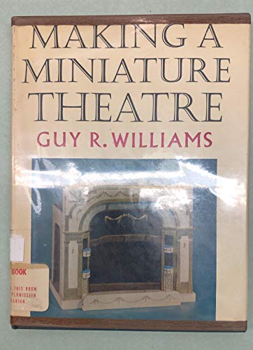 Making a miniature theatre B001EYIMEW Book Cover