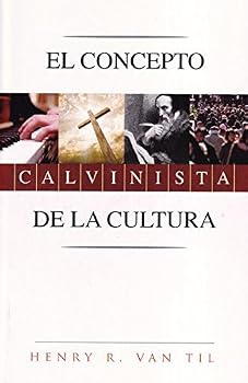 Paperback El Concepto Calvinista de la Cultura Book
