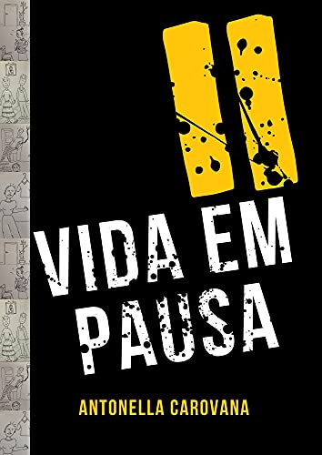 VIDA EM PAUSA