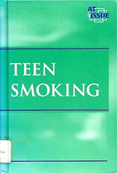 Hardcover At Issue Series - Teen Smoking (hardcover edition) Book