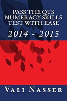 Paperback Pass the QTS Numeracy Skills Test with Ease: 2014 -2015 Book