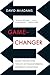 Game-Changer: Game Theory and the Art of Transforming Strategic Situations