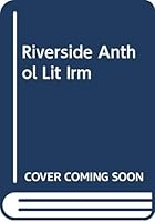 Riverside Anthol Lit Irm 0395760720 Book Cover