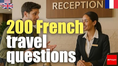 200 French travel questions | Passive listening | L2Language | with hiragana