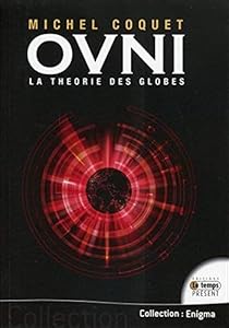 Livres Couvertures de Ovnis - La théorie des globes