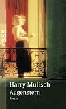 Augenstern - Harry Mulisch Übersetzer: Martina den Hertog-Vogt 
