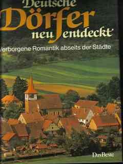 Paperback Deutsche Do¨rfer neu entdeckt: Verborgene Romantik abseits der Sta¨dte (German Edition) [German] Book