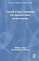 Toward a Poor Curriculum: 50th Anniversary Edition 1041162421 Book Cover