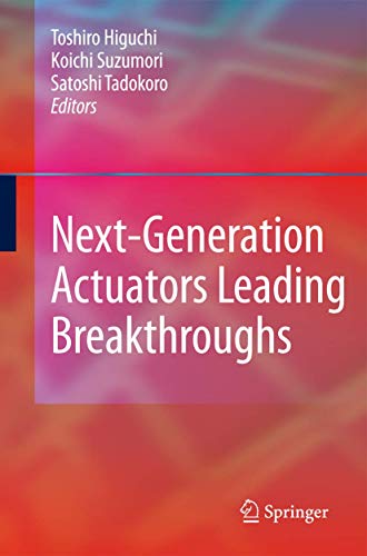 Next-Generation Actuators Leading Breakthroughs view 2