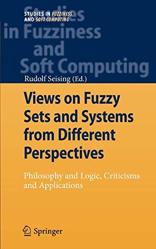 Views on Fuzzy Sets and Systems from Different Perspectives      Hardcover – January 1, 1900