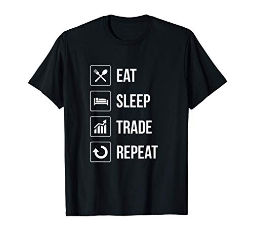 Funny Eat Sleep Trade Repeat Investors Camiseta