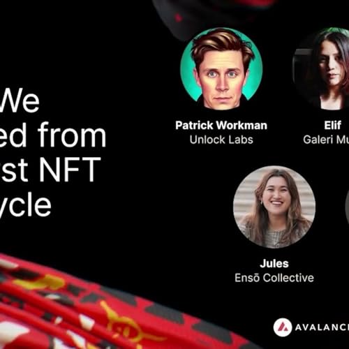 What We Learned from the First NFT Bull Cycle - Avalanche House Istanbul