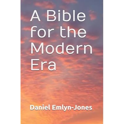 A Bible for the Modern Era