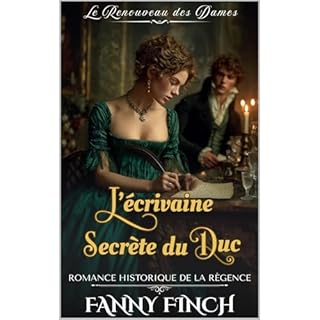 L'&Eacute;crivaine Secr&egrave;te Du Duc Audiobook By Fanny Finch cover art