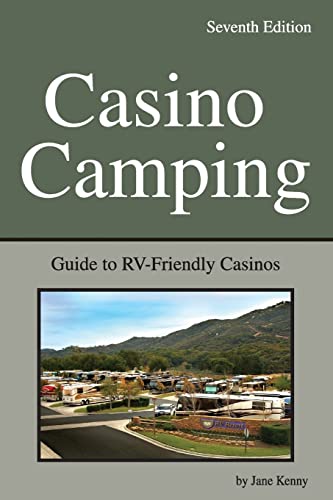 Casino Camping: Guide to RV-Friendly Casinos