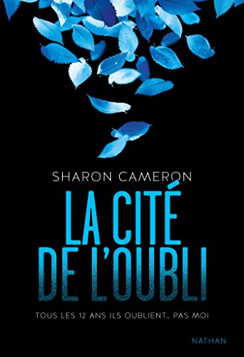 Télécharger La cité de l'oubli (GRAND FORMAT DIVERS t. 1) livre En ligne