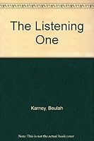 The Listening One B00208UFO6 Book Cover