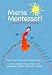 Maria Montessori: a biography for and by children