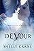 Devour (The Devoured Series Book 1)