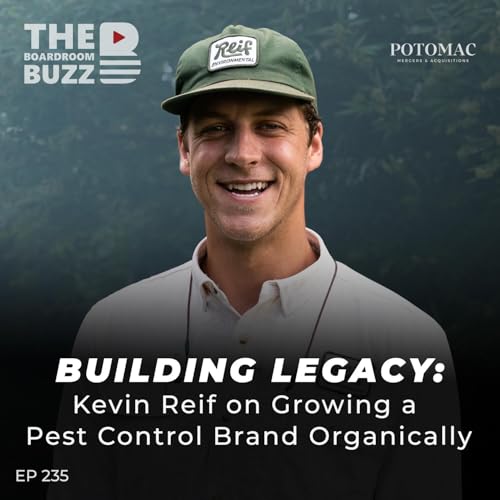 Building Legacy: Kevin Reif on Growing a Pest Control Brand Organically Podcast Por  arte de portada
