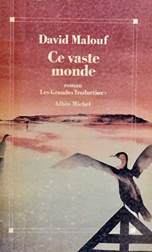 Ce vaste monde [French] 2226054200 Book Cover