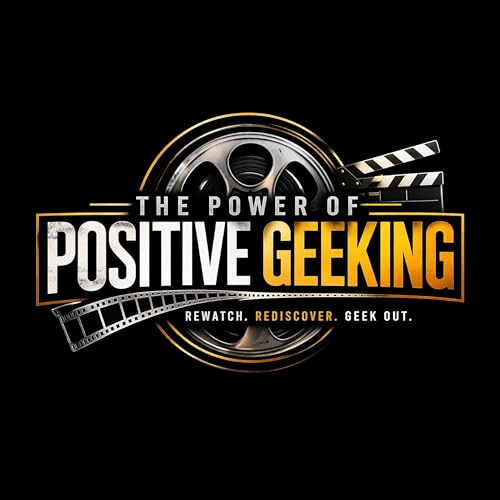 The Power Of Positive Geeking cover art