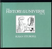 The History of the Universe: Vol. II 0962610828 Book Cover