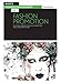 Basics Fashion Management 02: Fashion Promotion: Building a Brand Through Marketing and Communication