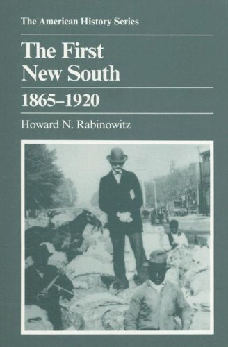 The First New South, 1865-1920 The First New South, 1865-1920