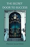 The Secret Door to Success