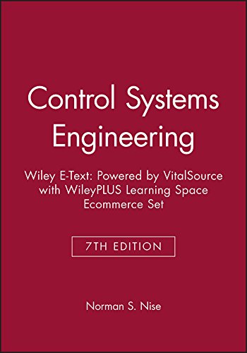 Control Systems Engineering, 7e Wiley E-Text: Powered by VitalSource ...