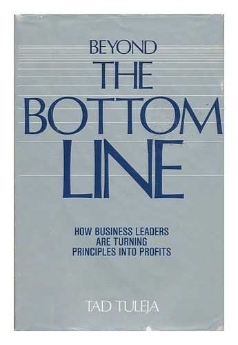 Beyond the Bottom Line: How Business Leaders Ar... 0816010471 Book Cover