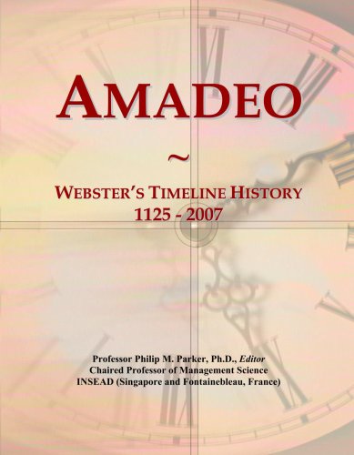 Amadeo: Webster's Timeline History, 1125 - 2007